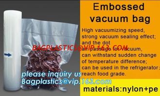 China Embossing Plastic Vacuum Packing Pouch Embossed Food Vacuum Sealing Storage Bag Rolls Kitchen Vacuum Storage Embossed He supplier