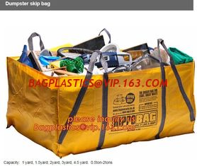 China SKIP BAGS, DUMPSTER SKIP BAGS, Construction waste skip bag FIBC garbage dumpster PP bulk bag, Eco friendly garbage dumps supplier