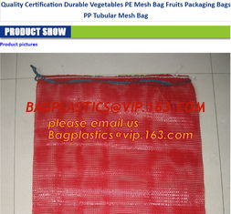 China 100% pe raschel mesh bag for onions ,potatoes , other vegetables,PP net vegetables leno mesh bag Color raschel PP PE mes supplier