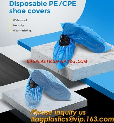 China Safety Products Equipment Indoor Disposable medical plastic shoe covers waterproof PE CPE material,PE material blue shoe factory